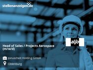 Head of Sales / Projects Aerospace (m/w/d) - Oldenburg