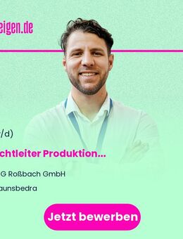 Schichtleiter Produktion (w/m/d) - Braunsbedra
