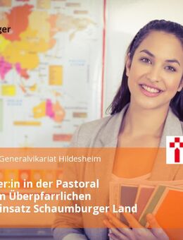Mitarbeiter:in in der Pastoral (w/m/d) im Überpfarrlichen Personaleinsatz Schaumburger Land - Hildesheim