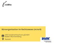 Büroorganisation im Rechtswesen (m/w/d) - Rastatt