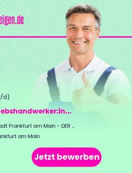 Betriebshandwerker:in (w/m/d) - Frankfurt (Main)