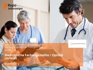Medizinische Fachangestellte / Optiker (m/w/d) - Weinsberg