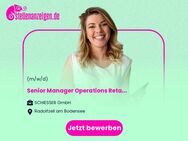 Senior Manager Operations Retail & eCom (all genders) - Radolfzell (Bodensee)