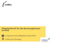 Pflegefachkraft für den Beratungseinsatz (m/w/d) - Freiburg (Breisgau) Zentrum