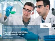 Chemisch-pharmazeutische Produktionsmitarbeiter - Baden-Baden