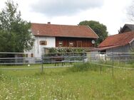 Idyllisches Bauernhaus mit Nebengebäude und angrenzendem Weideland - für Tierhaltung geeignet - Schönau (Bayern)