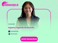 Experte / Expertin für Recruiting & Employee Experience (m/w/d) - Dortmund