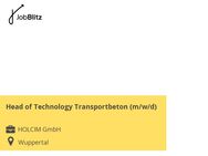 Head of Technology Transportbeton (m/w/d) - Wuppertal
