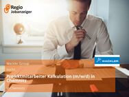 Projektmitarbeiter Kalkulation (m/w/d) in Chemnitz - Chemnitz