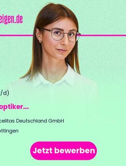Feinoptiker (m/w/d) - Göttingen