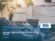 Manager Digitalisierung (m/w/d) Vollzeit / Teilzeit - Essen