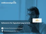 Referent:in für Digitalisierung (w/m/d) - Rottenburg (Neckar)