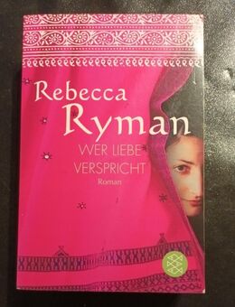 Wer Liebe verspricht von Rebecca Ryman (Taschenbuch) - Essen