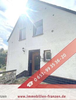 Morscheid: renovierungsbedürftiges Ein- oder Zweifamilienhaus mit großem Grundstück, 2 Garagen und viel Potenzial will wachgeküsst werden ! - Morscheid