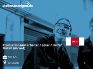 Produktionsmitarbeiter / Löter / Helfer Metall (m/w/d) - Ansbach