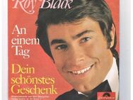 Roy Black-An einem Tag-Dein schönstes Geschenk-Vinyl-SL,1969 - Linnich