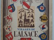 Visages de L'Alsace - Bildband über das Elsass, mit Karten + Tafeln, in französisch - Mühlhausen (Baden-Württemberg)