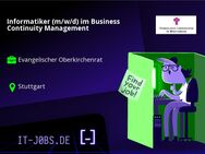 Informatiker (m/w/d) im Business Continuity Management - Stuttgart