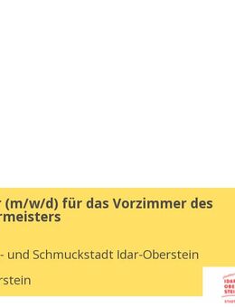 Mitarbeiter (m/w/d) für das Vorzimmer des Oberbürgermeisters - Idar-Oberstein