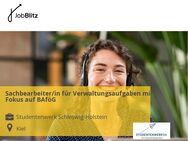 Sachbearbeiter/in für Verwaltungsaufgaben mit Fokus auf BAföG - Kiel