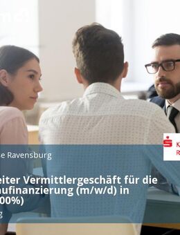 Gruppenleiter Vermittlergeschäft für die private Baufinanzierung (m/w/d) in Vollzeit (100%) - Ravensburg