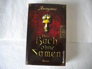 Das Buch ohne Namen,Anonymus,RM Verlag,2009 - Linnich