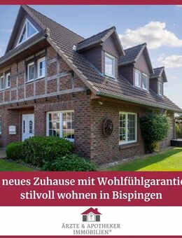 Ansprechende Immobilie in naturnaher Lage von Bispingen - hoher Wohnkomfort und schön gestalteter Außenbereich inklusive! - Bispingen