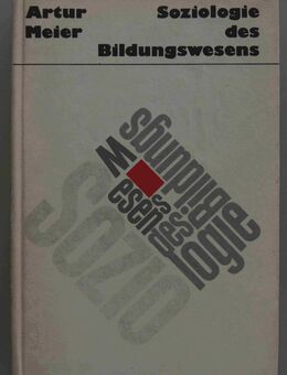Soziologie des Bildungswesens. Erstaufl. DDR 1974 - Münster