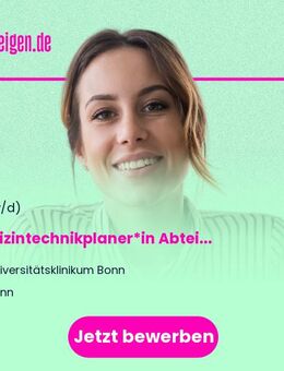 Medizintechnikplaner*in (m/w/d) Abteilung Geräte- und Medizintechnik - Bonn
