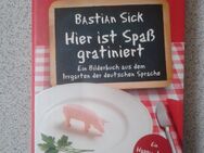 Bastian Sick Hier ist Spaß garantiert (Buch) Spiegel-online - Krefeld