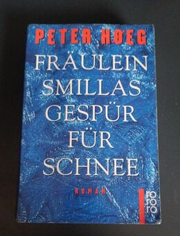 Fraeulein Smillas Gespuer Fuer Schnee von Peter Hoeg (Taschenbuch) - Essen
