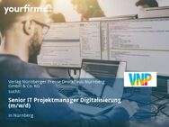 Senior IT Projektmanager Digitalisierung (m/w/d) - Nürnberg