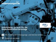 Schichtleiter (m/w/d) für die Gewerbeabfallsortieranlage - Frankfurt (Main)
