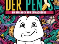 Der Penis: Ein Malbuch für Erwachsene - Berlin Charlottenburg-Wilmersdorf