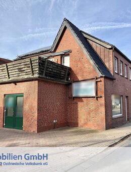 Wohn- und Geschäftshaus mit vielseitigen Nutzungsmöglichkeiten in bester Sichtlage von Pewsum - Krummhörn
