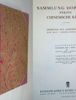 Sammlung Dobrikow - Peking - Chinesische Kunst : März 1930, Rudolph Lepke's Kunst-Auctions-Haus - Katalog 2026 (BN0684) - Sinsheim Zentrum