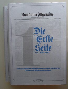 Die Erste Seite: Das politische Weltgeschehen auf der Titelseite der FAZ 1949-80 - Münster