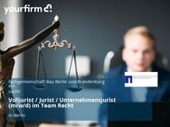Volljurist / Jurist / Unternehmensjurist (m/w/d) im Team Recht - Berlin