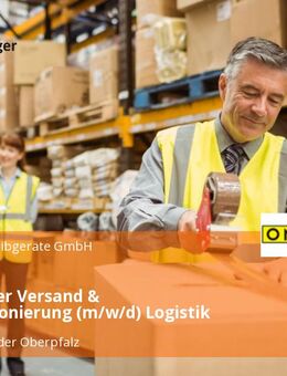 Mitarbeiter Versand & Kommissionierung (m/w/d) Logistik - Neumarkt (Oberpfalz)