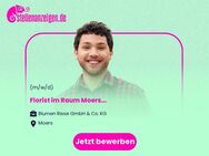 Florist (m/w/d) im Raum Moers - Moers