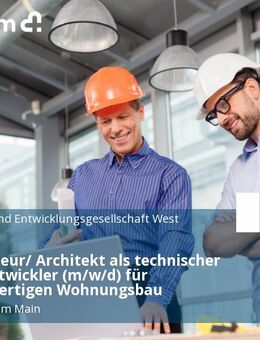 Bauingenieur/ Architekt als technischer Projektentwickler (m/w/d) für schlüsselfertigen Wohnungsbau - Frankfurt (Main)