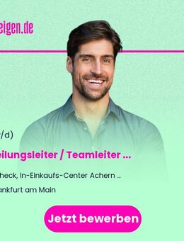 Abteilungsleiter / Teamleiter - Bäckerei (m/w/d) - Frankfurt (Main)