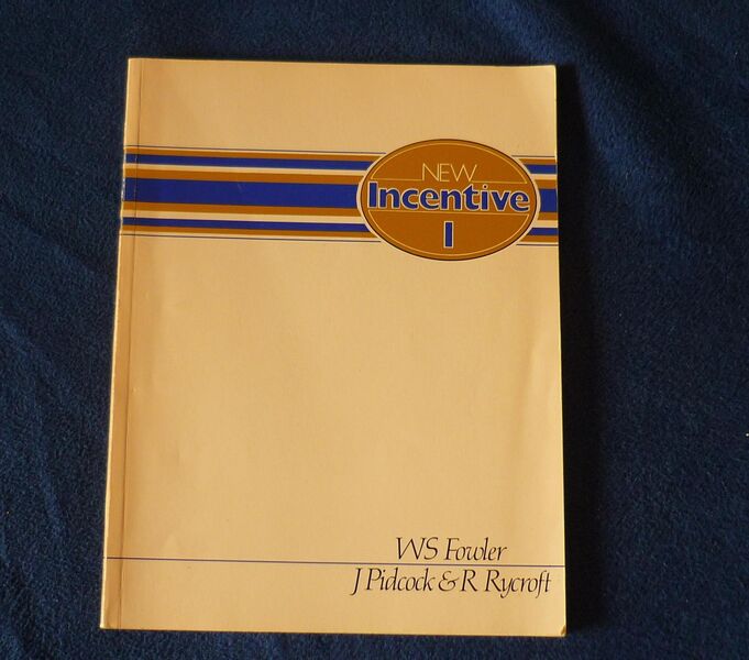 altes Lehrbuch Englisch 1982 New Incentive 1 WS Fowler J Pidcock - Dortmund