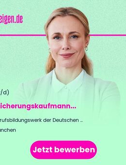Versicherungskaufmann (m/w/d) - München