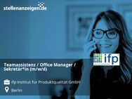 Teamassistenz / Office Manager / Sekretär*in (m/w/d) - Berlin