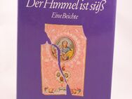 Brigitte Schwaiger - Der Himmel ist süß - 0,90 € - Helferskirchen