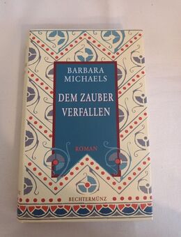 Dem Zauber verfallen von Barbara Michaels (Gebunden) - Essen