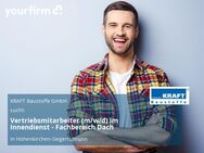 Vertriebsmitarbeiter (m/w/d) im Innendienst - Fachbereich Dach - Höhenkirchen-Siegertsbrunn