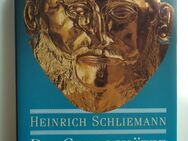 Heinrich Schliemann - Die Goldschätze der Antike - Freilassing Zentrum