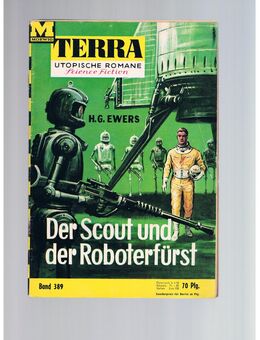 Terra Band 389-Der Scout und der Roboterfürst,H.G.Ewers,Moewig Verlag,60er Jahre - Linnich
